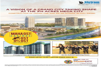 Avail Maha GST offer at Shriram Grand City, Kolkata
